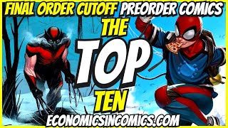 Top 10 New Preorder Comics To Buy HOT LIST 🔥 Final Order Cutoff Comic Books