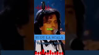 RUDY LA SCALA - Volvamos a Vivir 🎧🎙️🎧