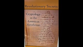 Cryptology in the American Revolution: Steganography Part 2