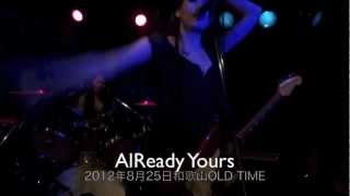 385＆AlReady Yours　和歌山OLD TIME