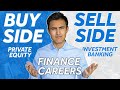 Buy Side vs Sell Side: What's the Difference?
