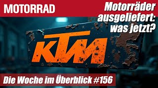 KTM-Krise: Insolvenz \u0026 CEO-Rücktritt – Was nun? | MOTORRAD Wochenrückblick #156