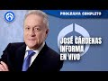 En Vivo | José Cárdenas Informa | 05/12/24