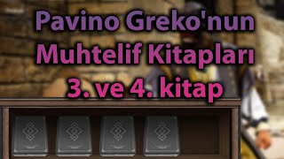 Pavino Greko'nun Muhtelif Kitapları 3 ve 4.Kitap BdoRehber  BdoRehber #122