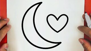 كيف ترسم هلال رمضان مع قلب سهل خطوة بخطوة / رسم سهل / تعليم الرسم || Draw a moon with a heart