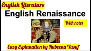 English Renaissance | Renaissance in England | With Notes | Easiest Explanation