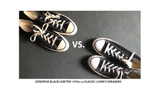 Comparison Converse Chuck Taylor 1970s vs Classic Low Top Black | Chim's Sneakers