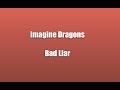 Imagine Dragons - Bad Liar (English lyrics & Spanish translation)