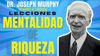 La mentalidad de riqueza que NUNCA te han contado