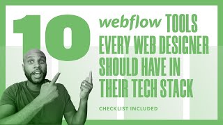 10 Webflow Tools Every Web Designer Should Have in Their Tech Stack [FREE CHECKLIST INCLUDED]