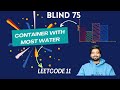 Container With Most Water Leetcode #11 ) | Using JavaScript | Two Pointer | Amazon | Blind 75