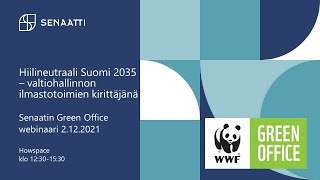 Hiilineutraali Suomi 2035 - valtiohallinnon ilmastotoimien kirittäjänä