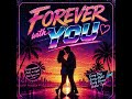 Forever With You