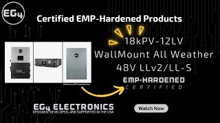 Safety and Protection by Design | EG4 Announces EMP-Hardened Products