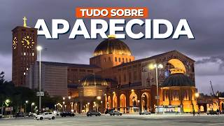 All about Aparecida: Sanctuary, attractions and unmissable tips