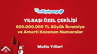 Milli Piyango 31 Aralık 2024 Çekilişi No. 99