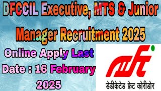 DFCCIL Recruitment 2025