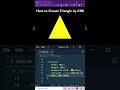 How to Create Triangle 🔺 by CSS Using Clip-Path 🔥  #shorts #shorts_viral #coding_shorts