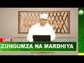 LIVE: ZUNGUMZA NA MARDHIYA