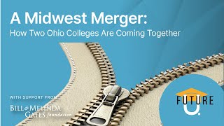 A Midwest Merger: How Two Ohio Colleges Are Coming Together