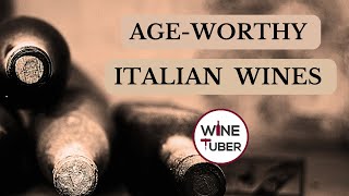 Age-worthy red wines. 10 best Italian red wine for aging!