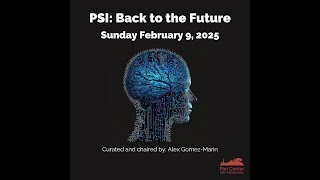 PSI: Back to the Future