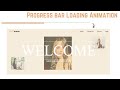 PROGRESS BAR LOADING ANIMATION | HTML, CSS