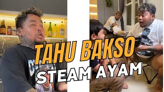 TAHU BAKSO STEAM AYAM!!! COBAEN!!!