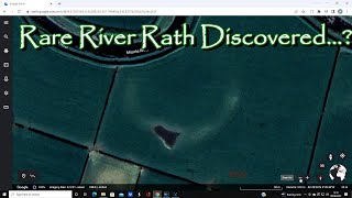 Rare River Rath Discovered...?