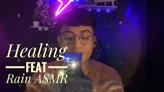 ASMR - Healing Feat Rain Bahasa Melayu