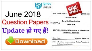 IGNOU June 2018 Question Papers | Previous Year Question Paper |