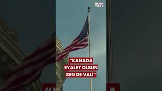 Trump'tan Kanada Başbakanı Trudeau'ya Beklenmedik Teklif: Kanada 51. Eyalet Olsun #shorts #trump