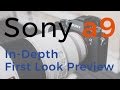 Sony a9 In Depth First Look Preview