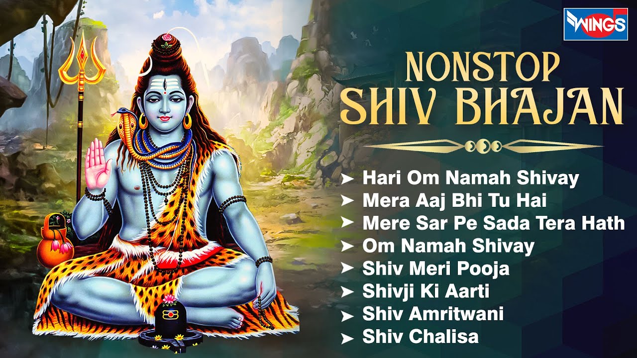 Nonstop Shiv Bhajans | Shiv Amritwani | Shiv Ji Ki Aarti | Shiv Bhajan ...