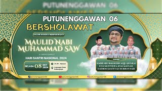 PUTUNE NGGAWAN 06 BERSHOLAWAT