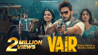 VAIR - Baaz Brar | Meenu Singh (Official Video) Beatcop | Lali Sandhu | New Punjabi Song 2024