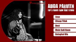 Abida Parveen Top 5 | Coke Studio | Chef Of Music