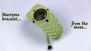 Macrame tutorial - a beautiful bracelet with round moss stone