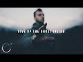 Give Up the Ghost Inside - Motivational Speech About Self-Doubt