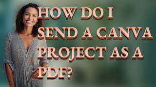 How do I send a Canva project as a PDF?