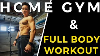 MY HOME GYM TOUR | WHY I BOUGHT A HOME GYM + FULL BODY WORKOUT