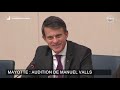 🔴 mayotte audition de manuel valls