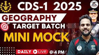 Mini Mock -29 | Target Batch CDS-1 (2025) | GEOGRAPHY | Free SLV Batch || By- Shivam Sir