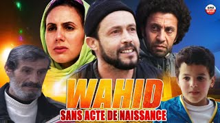 Film Wahid - Sans acte de naissance HD فيلم وحيد بدون شهادة ميلاد