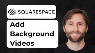 How to Add Background Videos Squarespace Fluid Engine [2026 Guide]
