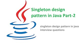 Singleton Design Pattern Part-2 | What is Singleton Class in Java | Lazy instantiation of singleton