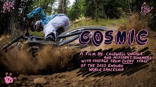 Cosmic – NEW Enduro World Series MTB film