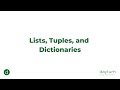 [Module 4 of 9] Python Lists, Tuples, and Dictionaries