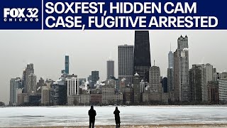 SoxFest preview, hidden cam case, fugitive ex-hospital executive arrested | ChicagoLIVE