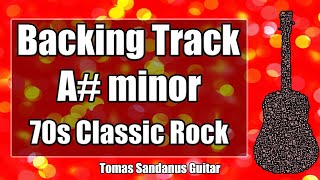 A# minor Backing Track - A sharp - A#m - 70s Classic Rock Ballad Guitar Jam Backtrack